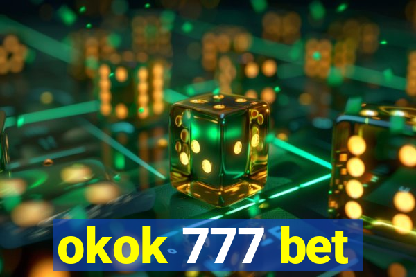 okok 777 bet